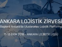 Ankara Lojistik Zirvesi 11 Ekim'e ertelendi