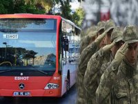 İzmir'de askere toplu taşıma ücretsiz