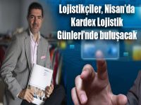 Lojistikçiler Kardex Lojistik Günleri’nde buluşacak